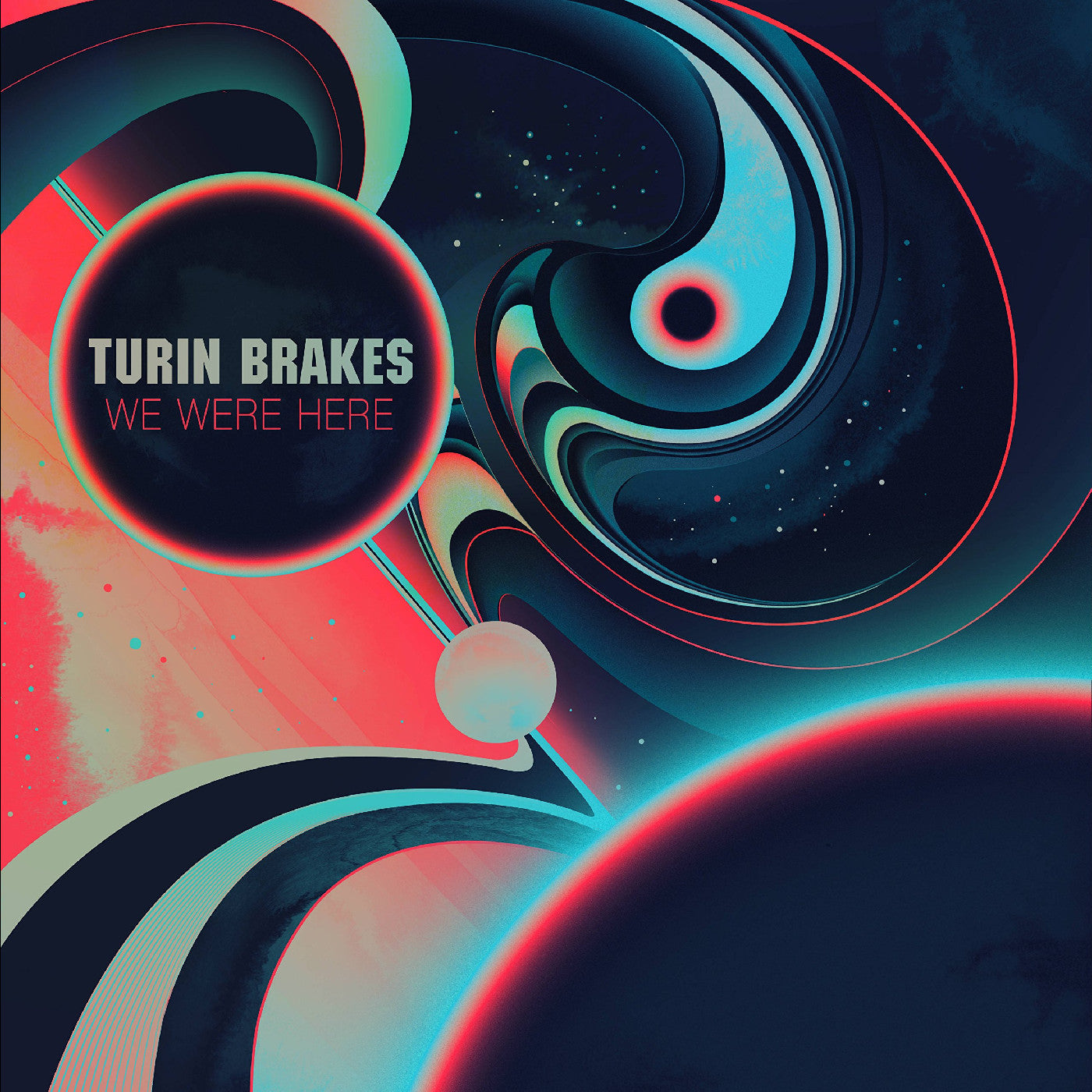 Turin Brakes - We Were Here |