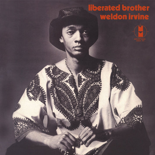 Weldon Irvine - Liberated Brother |