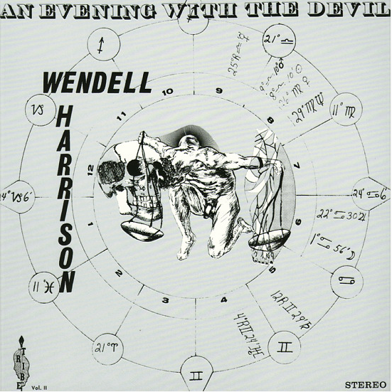 Wendell Harrison & Phillip Ranelin - An Evening With The Devil |