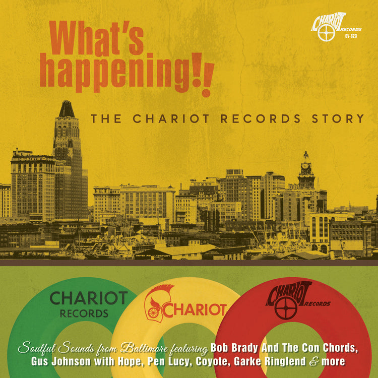 What’S Happening!! The Chariot Records Story - What’S Happening!! The Chariot Records Story [2CD] |