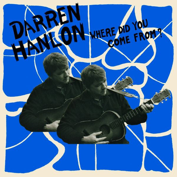 Hanlon, Darren - Where Did You Come From? (CD) |