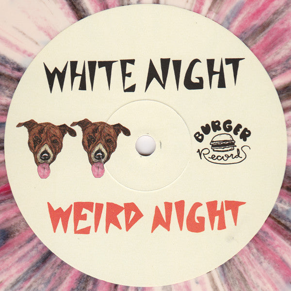 White Night Weird Night Burger Records LP, Album, Yel Mint (M) Mint (M)