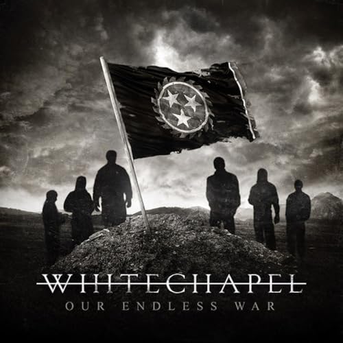 Whitechapel - Our Endless War |