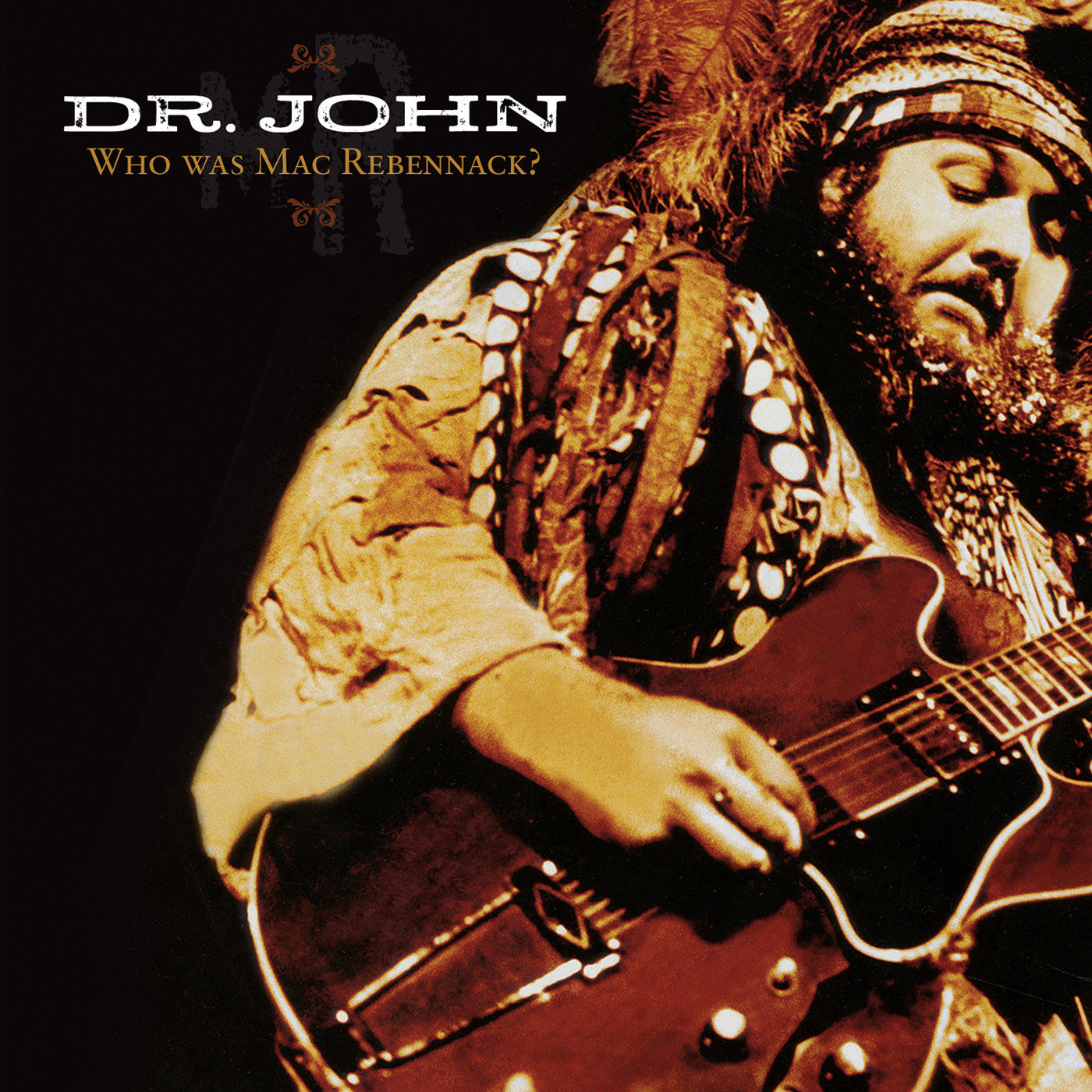 Dr. John - Who Was Mac Rebennack? (CD) |