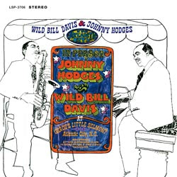 Wild Bill Davis & Johnny Hodges - In Atlantic City |