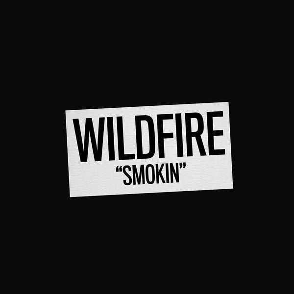 Smokin' |