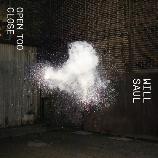 Will Saul - Open Too Close EP 2 |