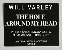 Will Varley The Hole Around My Head Not On Label (Yellow Cake Self-released) LP, Album, Ltd, Bla Mint (M) Mint (M)