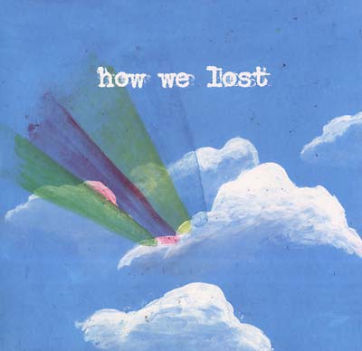 How We Lost |