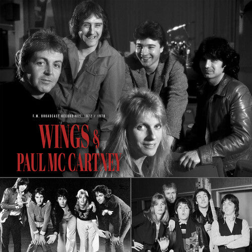 Wings & Paul Mccartney: F.M. Broadcast 1972-1978 |