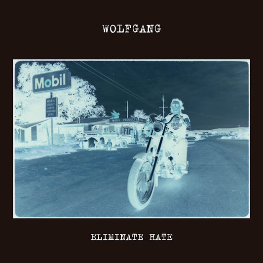 WOLFGANG - Eliminate Hate |