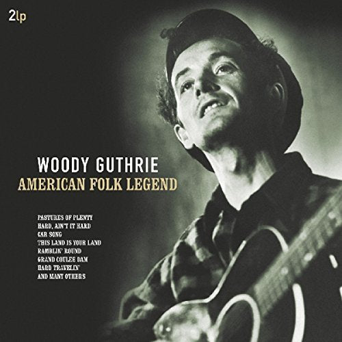 Woody Guthrie - AMERICAN FOLK LEGEND |