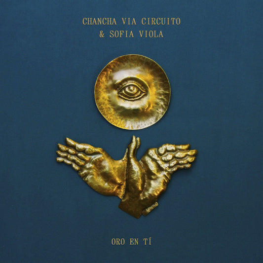Sofía Viola Chancha Via Circuito - (PRESALE 7/31/26) Oro en Tí (GOLD 12" VINYL) | Mint Mint - WORLD/LATIN *NEW/COLOR*