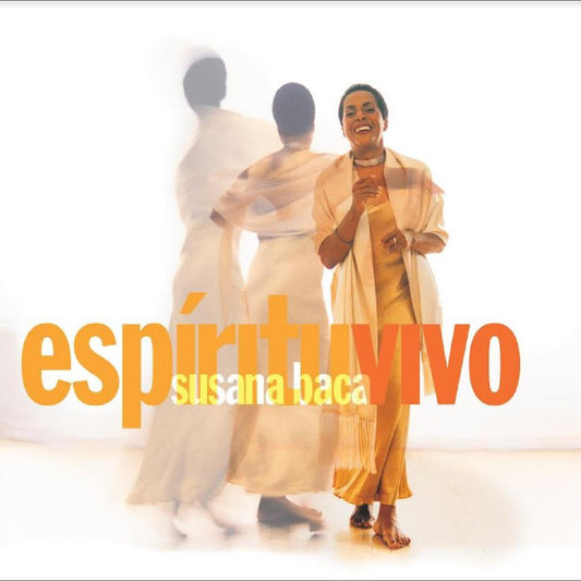 Baca, Susana - Espíritu Vivo | - WORLD/LATIN *NEW*
