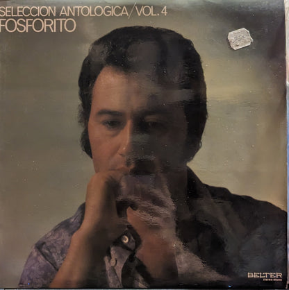 Fosforito - Seleccion Antologica / Vol. 4 *SPAIN* | Near Mint (NM) Excellent (EX) - WORLD/LATIN / USED *NEAR MINT*