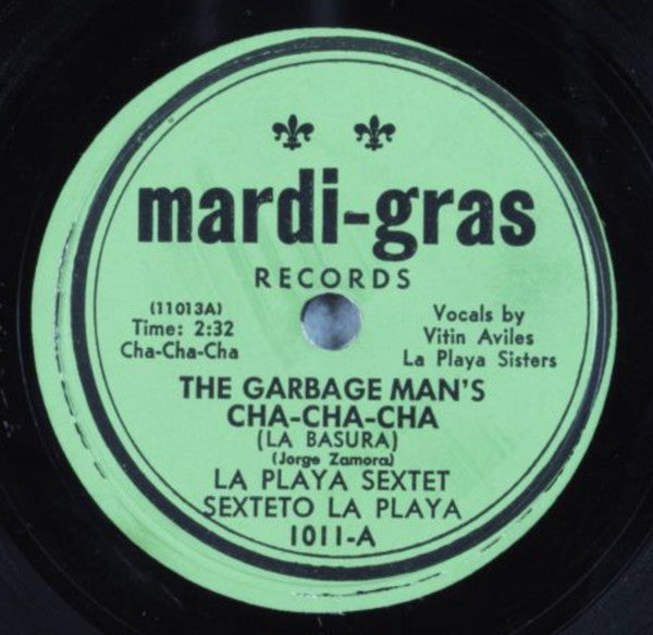 La Playa Sextet - The Garbage Man's Cha-Cha-Cha *78RPM* | Very Good (VG) Generic - WORLD/LATIN / USED *VERY GOOD*