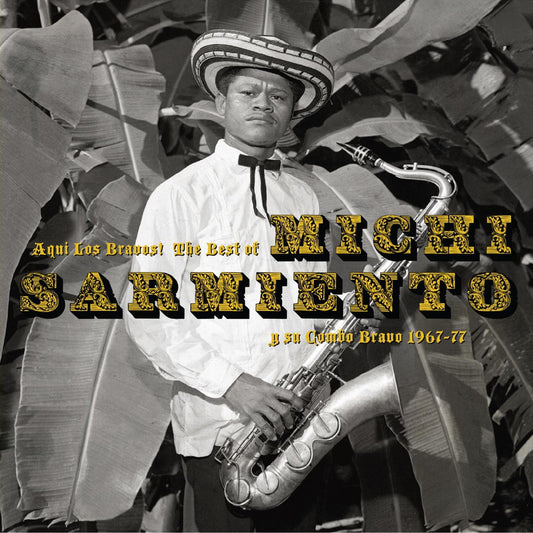 Sarmiento, Michi - Aqui Los Bravos! The Best Of Michi Sarmiento (CD) | Mint (M) Mint (M) WORLD/LATIN