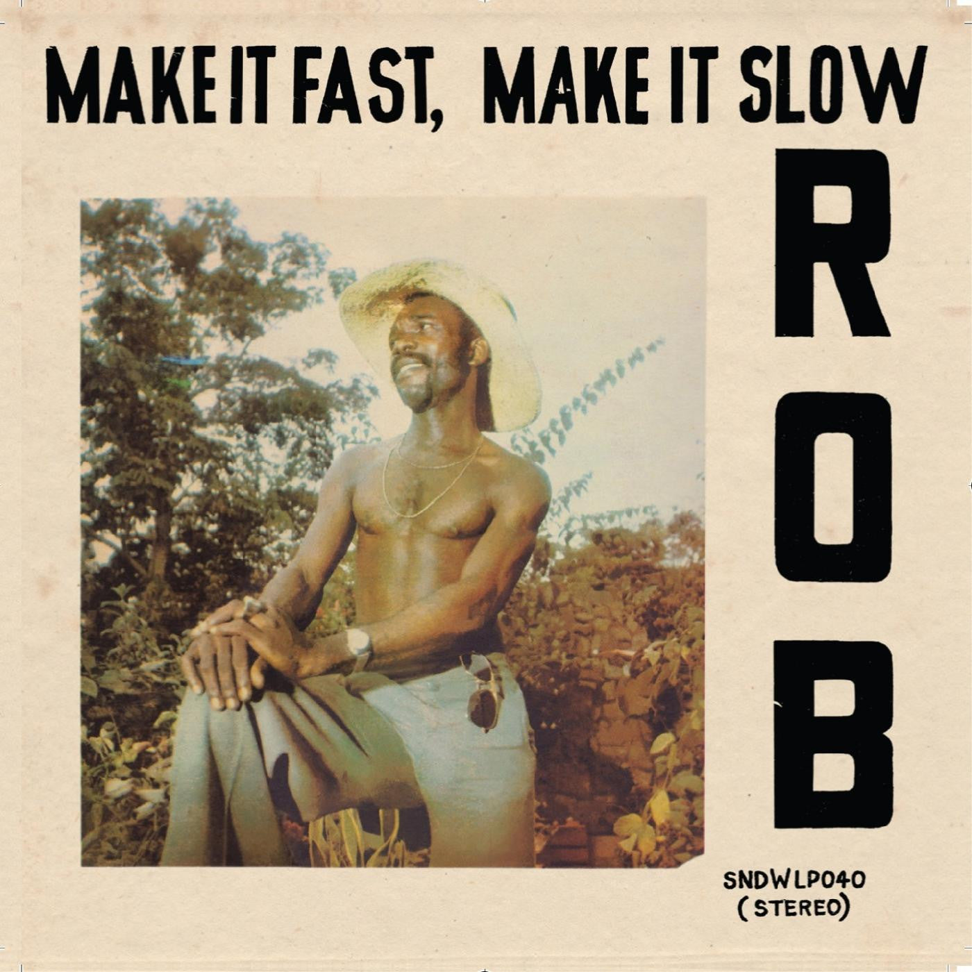 Rob - Make It Fast, Make It Slow (CD) | - WORLD *NEW*