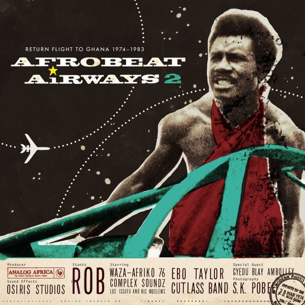 Various Artists - AFRO-BEAT AIRWAYS 2 "Return Flight to Ghana 1974-1983" (CD) | Mint Mint - WORLD *NEW*