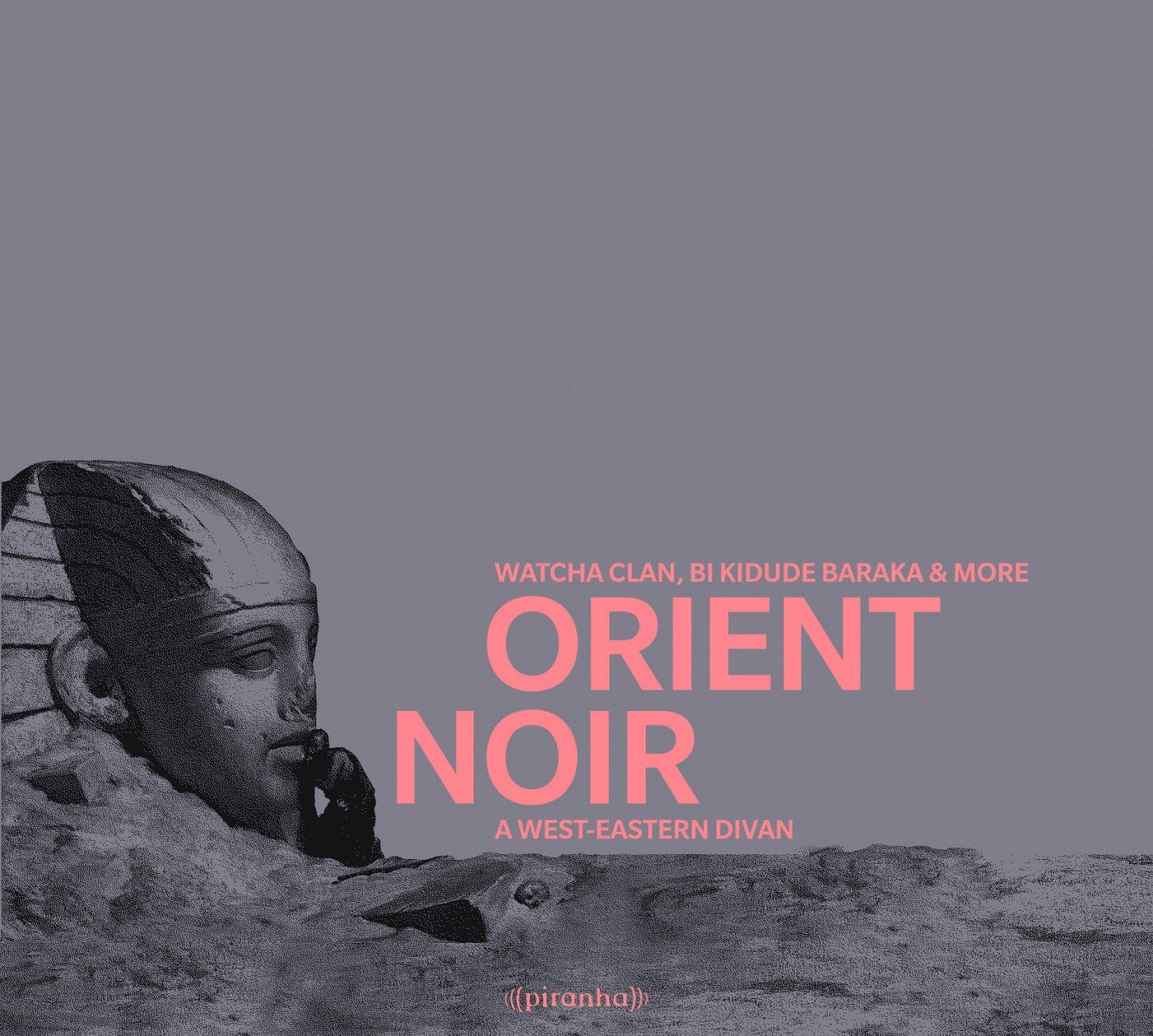 Watcha Clan, Bi Kidude Baraka & more - Orient Noir: A West Eastern Di van (CD) | - WORLD *NEW*