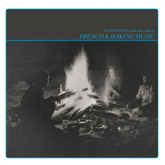 Conlee, Jenny & Steve Drizos - French Kayaking Music | - WORLD *NEW*
