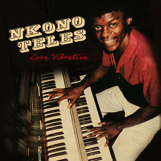 Teles, Nkono - Love Vibration | - WORLD *NEW*