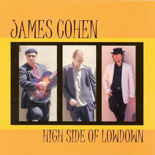 Cohen, James - High Side of Lowdown (CD) | Mint Mint - WORLD *NEW*