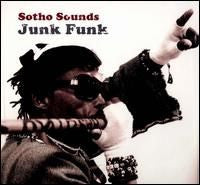 Sotho Sounds - Junk Funk (CD) | Mint Mint - WORLD *NEW*