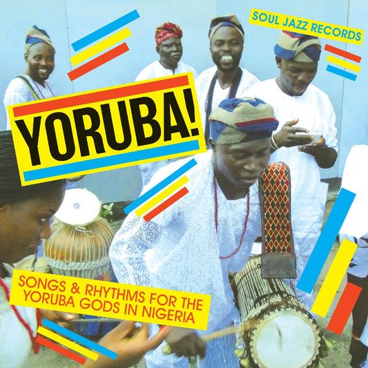 Soul Jazz Records presents - YORUBA! Songs and Rhythms for the Yoruba Gods in Nigeria (CD) | Mint Mint - WORLD *NEW*