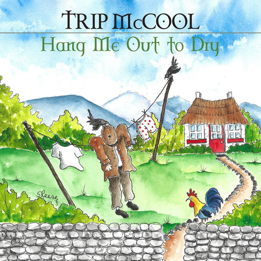 McCool, Trip - Hang Me Out To Dry (CD) | Mint Mint - WORLD *NEW*