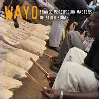 Wayo - Trance Percussion Masters Of South Sudan (CD) | Mint Mint - WORLD *NEW*