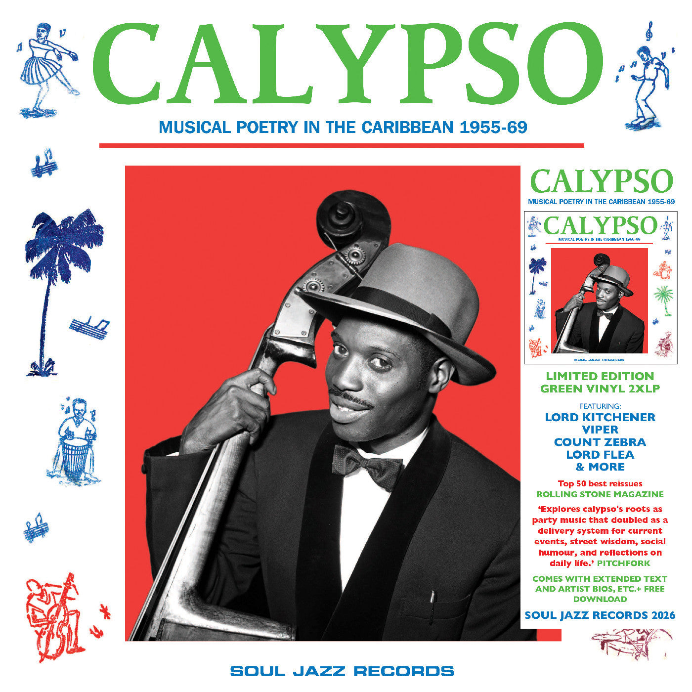 Soul Jazz Records presents - (PRESALE 8/7/26) CALYPSO: Musical Poetry In The Caribbean 1955-69 (CD) | Mint Mint - WORLD *NEW*