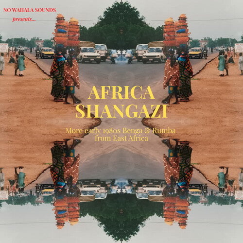 (PRE-ORDER 12/19/2025) Africa Shangazi: More Early 1980s Benga & Rumba from East Africa (VINYL) | - WORLD *NEW*