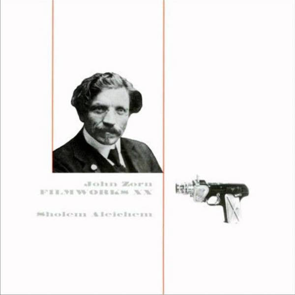 Zorn, John - Filmworks XX: Sholem Aleichem (CD) | Mint (M) Mint (M) - WORLD *NEW*