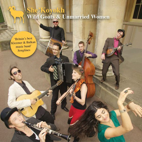 She'Koyokh - Wild Goats & Unmarried Women (CD) | Mint (M) Mint (M) - WORLD *NEW*