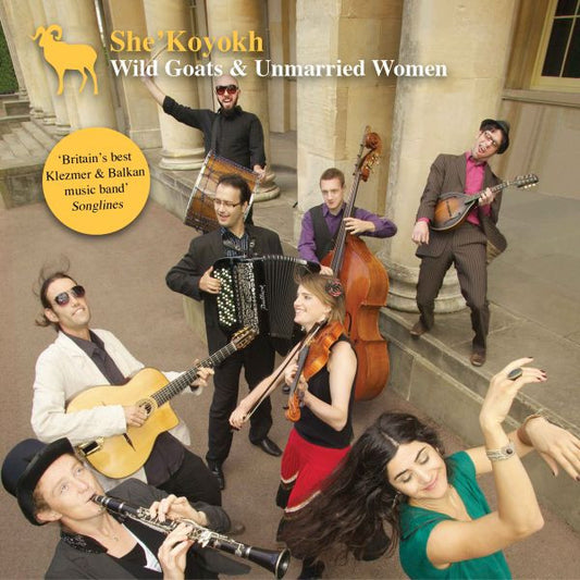 She'Koyokh - Wild Goats & Unmarried Women (CD) | Mint (M) Mint (M) - WORLD *NEW*