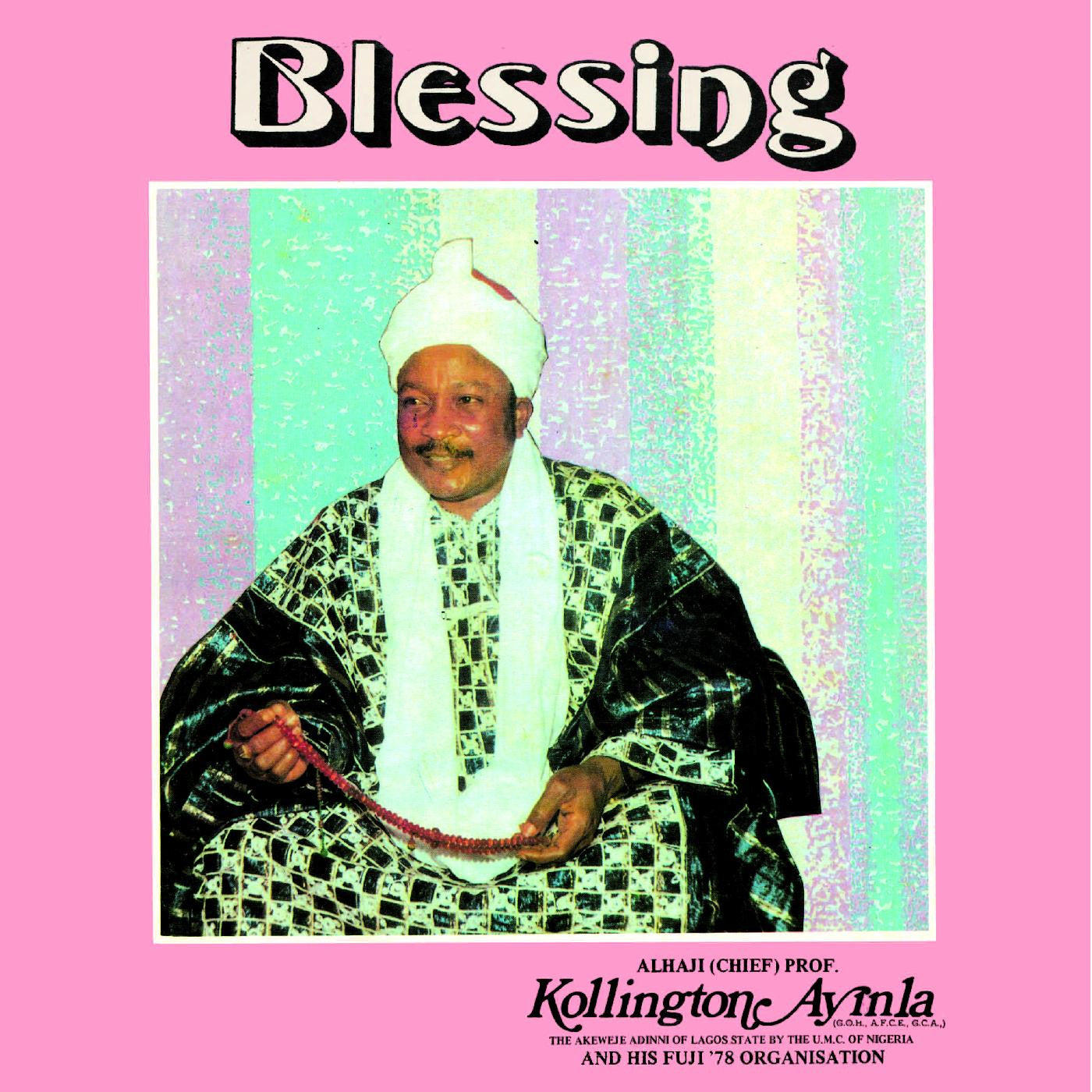 Ayinla, Kollington and His Fuji '78 Organisation - Blessing (Vinyl) | - WORLD *NEW*