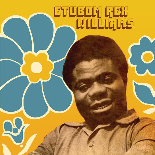 Williams, Etubom Rex - Etubom Rex Williams & His Nigerian Artistes | - WORLD *NEW*