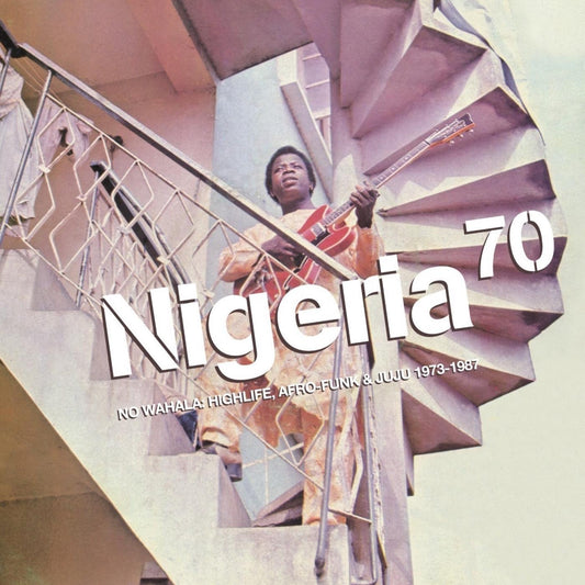 Various Artists - NIGERIA 70: NO WAHALA: HIGHLIFE, AFRO-FUNK & JUJU 1973-1987 (CD) | Mint Mint - WORLD *NEW*