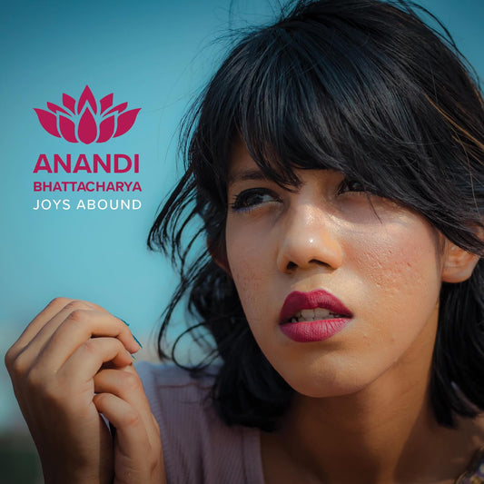 Bhattacharya, Anandi - Joys Abound (CD) | Mint (M) Mint (M) - WORLD *NEW*