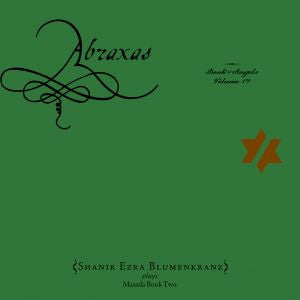 Blumenkranz, Shanir Ezra / Zorn, John - Abraxas: The Book of Angels Volume 19 (CD) | Mint Mint - WORLD *NEW*