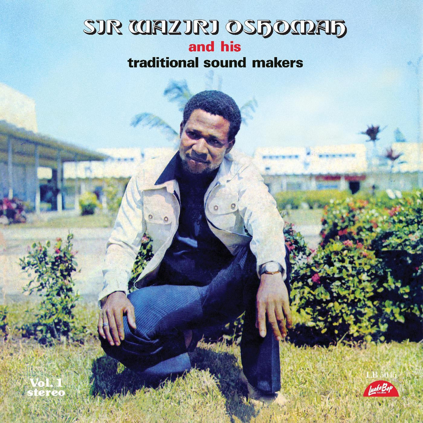 Waziri Oshomah, Alhaji - Vol. 1 | - WORLD *NEW*