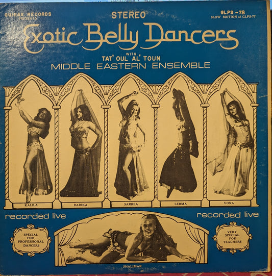 Tat' Oul Al' Toun Middle Eastern Ensemble - Exotic Belly Dancers *SIGNED* - Volume 2 | Excellent (EX) Very Good Plus (VG+) - WORLD / USED *EXCELLENT+*