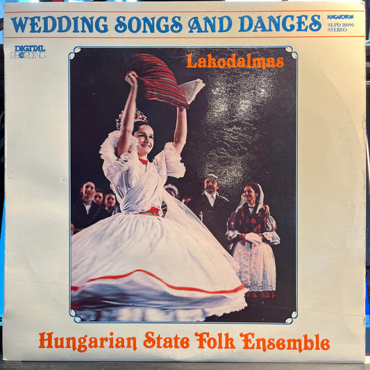 Magyar Állami Népi Együttes Ének- És Zenekara - Wedding Songs And Dances = Lakodalmas *HUNGARY* | Near Mint (NM) Excellent (EX) - WORLD / USED *NEAR MINT*