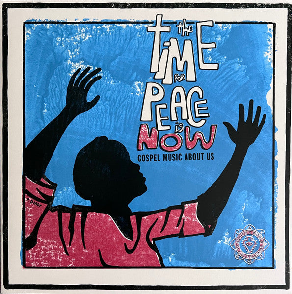 The Time For Peace Is Now (Gospel Music About Us) (CD) | Mint (M) Mint (M) - WORLD