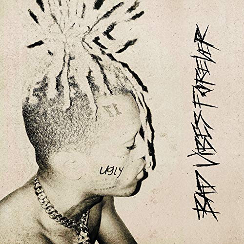 XXXTENTACION - Bad Vibes Forever |