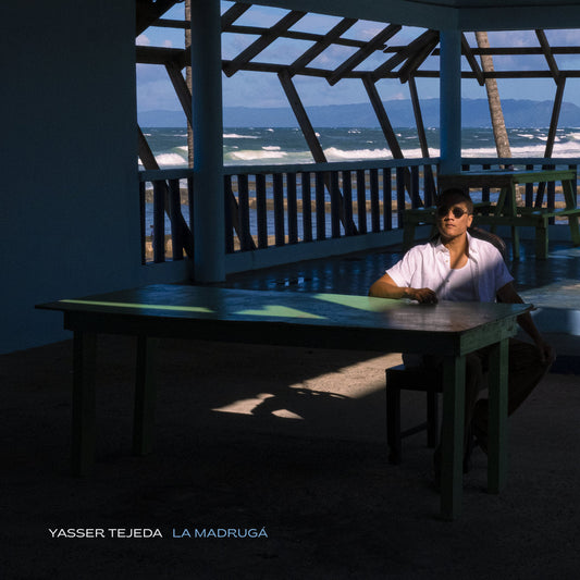 Yasser Tejeda - La Madrugá |