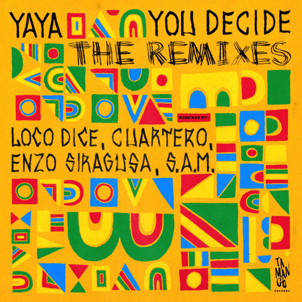 Yaya (2) You Decide LP (The Remixes) Tamango Records 12" Mint (M) Mint (M)