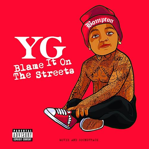 Blame It On The Streets [Explicit Content] |