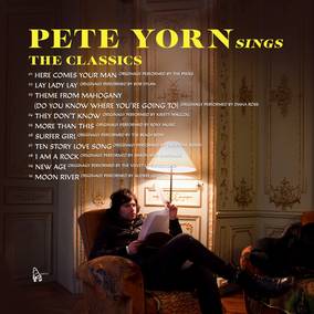 Pete Yorn Sings The Classics |